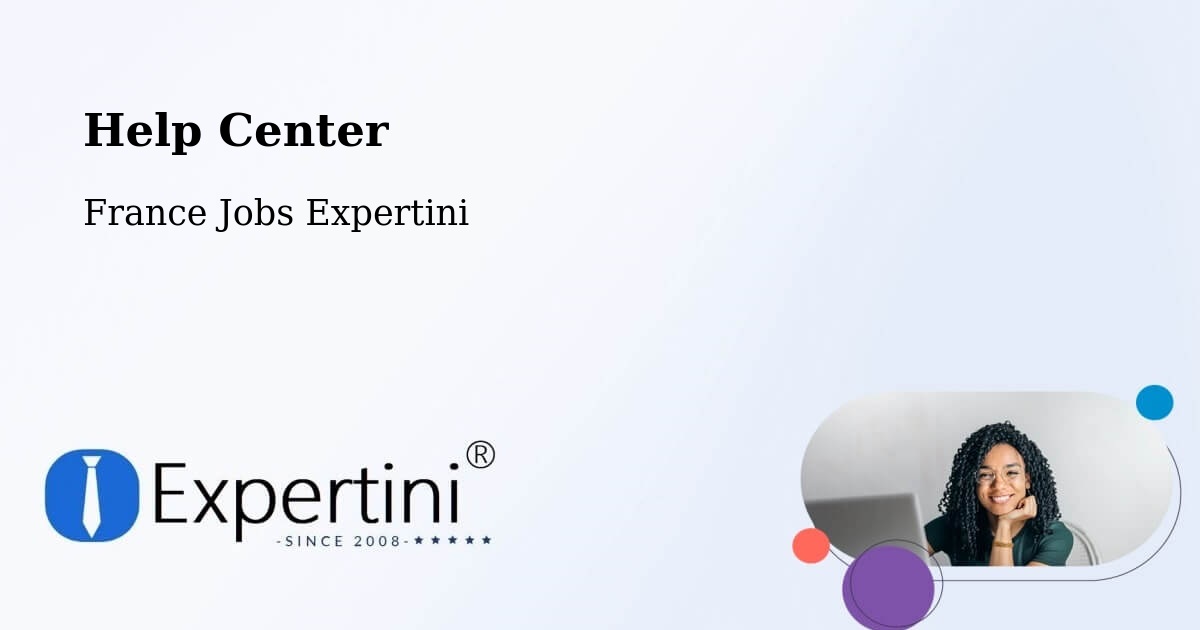 Help Center – Vienne - France Jobs Expertini