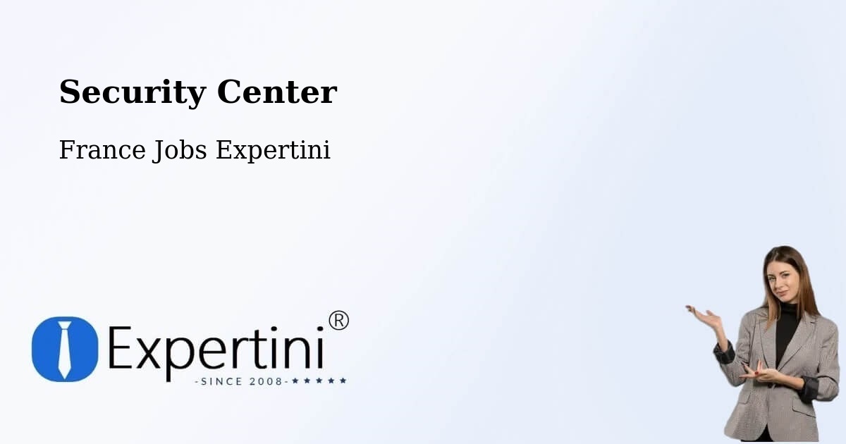 Security & Compliance – Vienne - France Jobs Expertini
